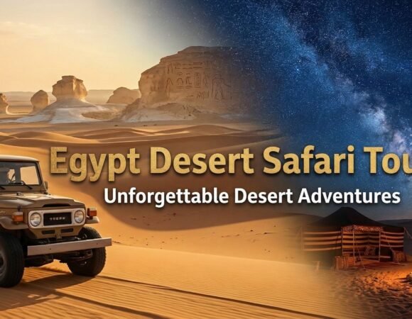 Egypt Desert Safari Tours | Discover Egypt's Most Incredible Desert Adventures